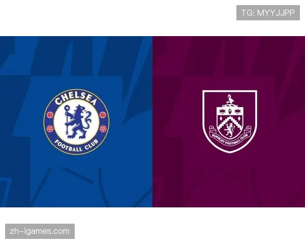 切尔西2-0客胜伯恩利,恩佐破门锁定三分暂居积分榜次席 切尔西2-0客胜伯恩利,恩佐破门锁定三分暂居积分榜次席